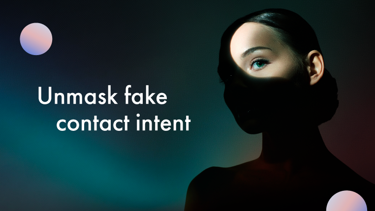 Digitalzone_blog_june2026__How-to-unmask-fake-contact-intent_web