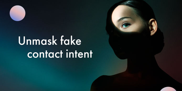 Digitalzone_blog_june2026__How-to-unmask-fake-contact-intent_web