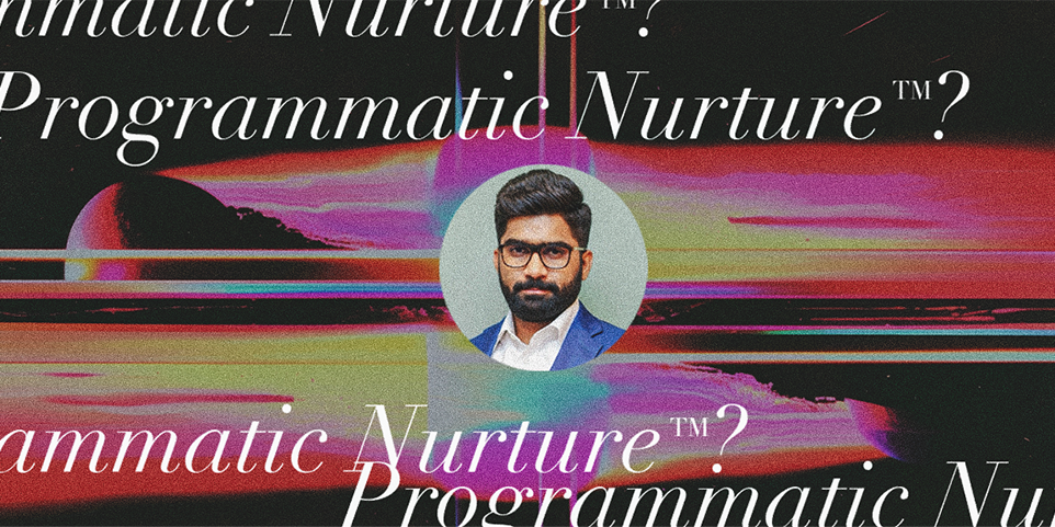 Programmatic Nurture Rishi Blog Post Resized